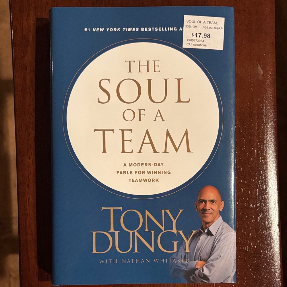 The Soul of a Team by Tony Dungy - Blue Hardcover